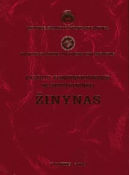 Pastatų konstruktoriaus ir statybininko žinynas - doc.dr. Julius Gajauskas, knyga