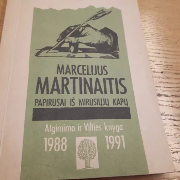 Papirusai iš mirusiųjų kapų - Marcelijus Martinaitis, knyga