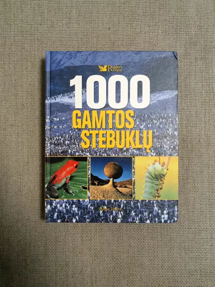 1000 Gamtos stebuklų - Digest Reader's, knyga