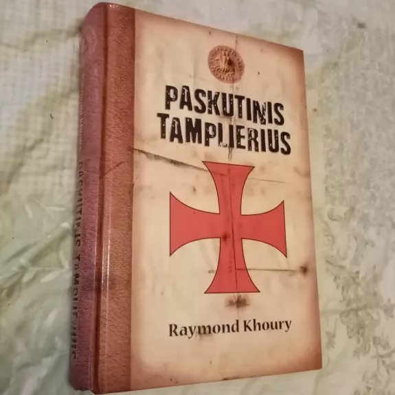 Paskutinis tamplierius - Raymond Khoury, knyga
