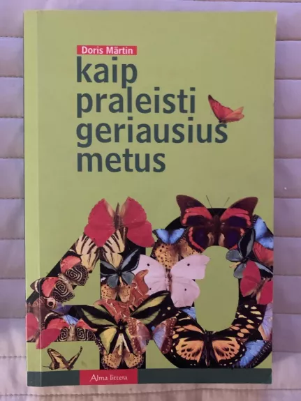 Kaip praleisti geriausius metus - Doris Martin, knyga