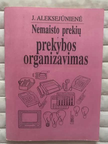 Nemaisto prekių  prekybos organizavimas