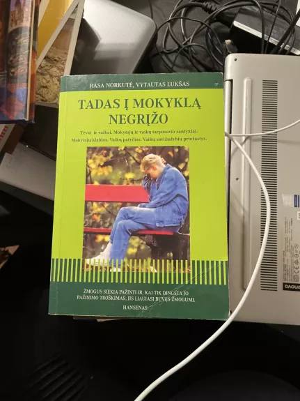 Tadas į mokyklą negrįžo