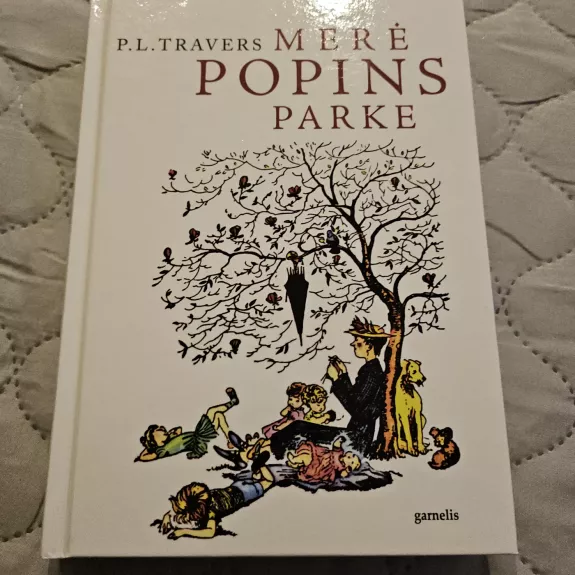 Merė Popins parke - Pamela Travers, knyga 1