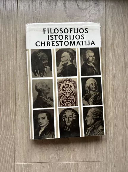 Filosofijos istorijos chrestomatija. Naujieji amžiai - Bronius Genzelis, knyga 1