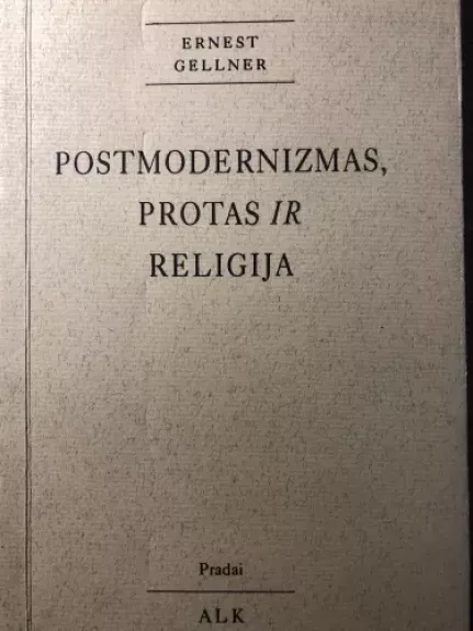 Postmodernizmas, protas ir religija