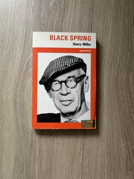 Black spring - Henry Miller, knyga