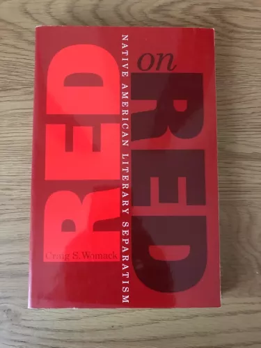 Red on Red: Native American Literary Separatism - Craig S. Womack, knyga 1