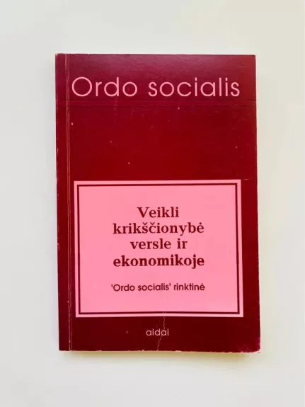 Veikli krikščionybė versle ir ekonomikoje