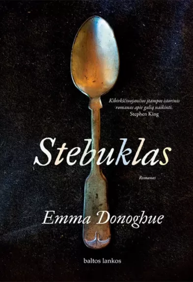 Stebuklas - Emma Donoghue, knyga