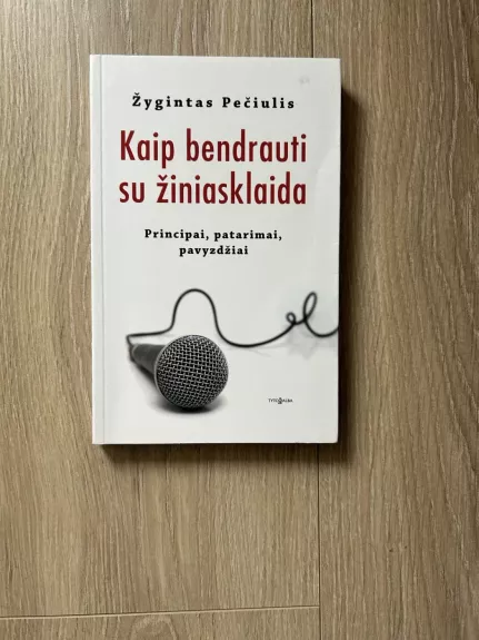 Kaip bendrauti su žiniasklaida