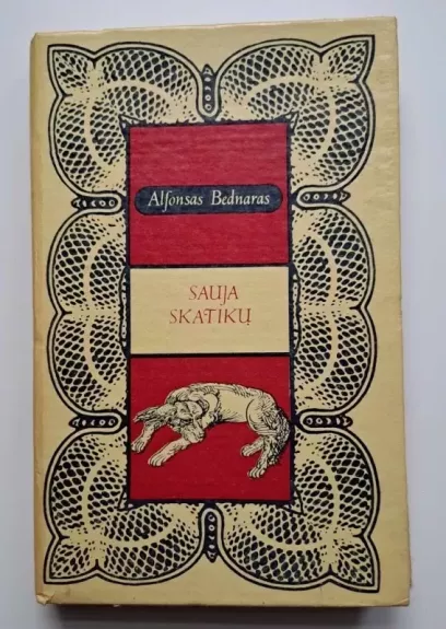 Sauja skatikų - Alfonsas Bednaras, knyga