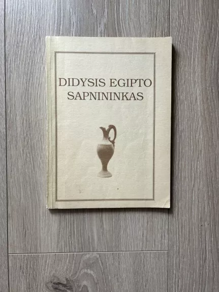 Didysis Egipto sapnininkas : su laimingaisiais loterijos skaičiais
