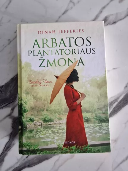 Arbatos plantatoriaus žmona - Dinah Jefferies, knyga