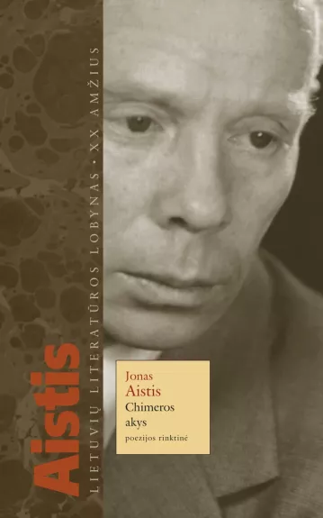 Chimieros akys - Jonas Aistis, knyga