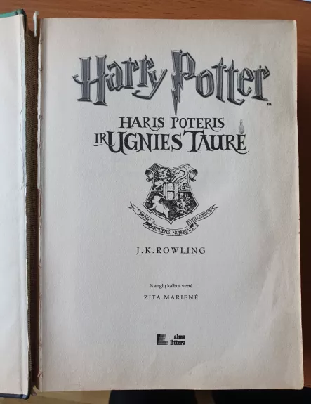 Haris Poteris ir Ugnies taurė - Rowling J. K., knyga 1