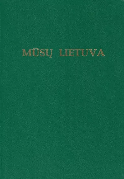 Mūsų Lietuva (III tomas)