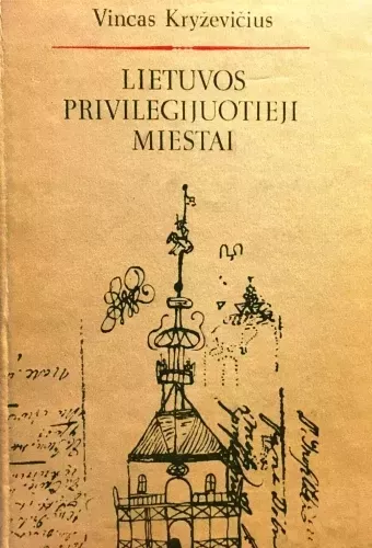 Lietuvos privilegijuotieji miestai (17-18 a.)