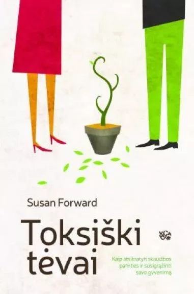 Toksiški tėvai - Susan Forward, knyga