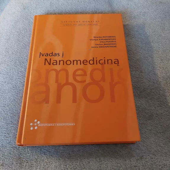 Įvadas į nanomediciną - Ričardas Rotomskis, knyga