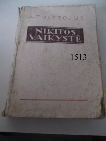 Nikitos vaikystė - A. Tolstojus, knyga 1