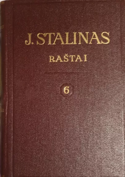 Stalinas. Raštai (6 tomas) - Josifas V. Stalinas, knyga