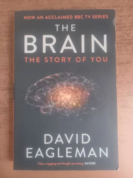 The Brain: The Story of You - David Eagleman, knyga