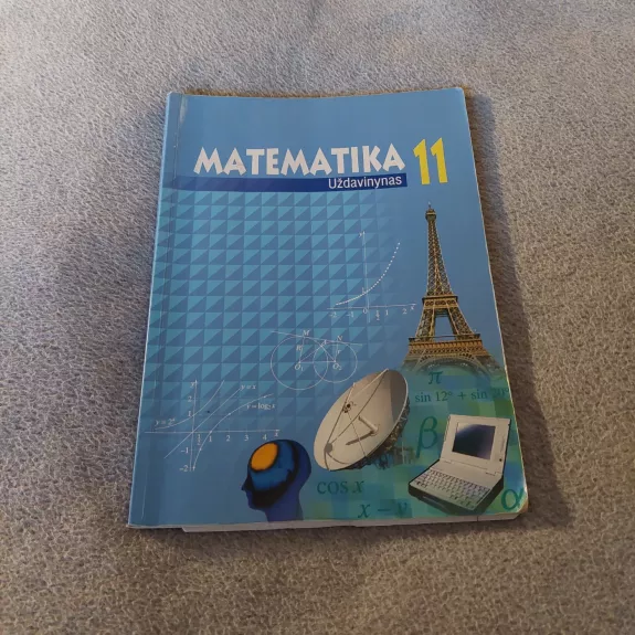 Matematika 11. Uždavinynas - Autorių Kolektyvas, knyga