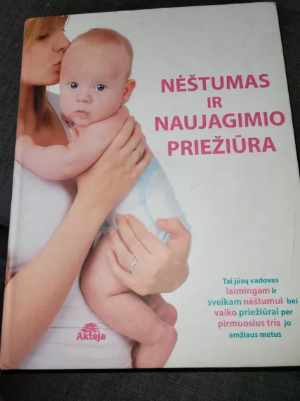 NĖŠTUMAS IR NAUJAGIMIO PRIEŽIŪRA