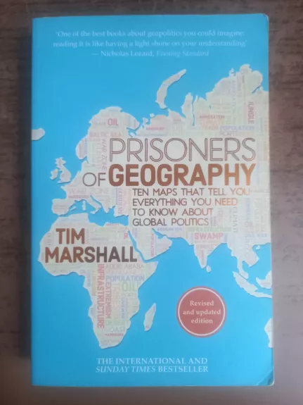 Prisoners of Geography. Ten maps that tell you everything you need to know about global politics - Tim Marshall, knyga