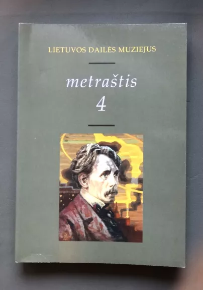 Lietuvos dailės muziejus. Metraštis 4 - Autorių Kolektyvas, knyga