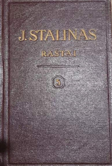 Stalinas. Raštai (5 tomas) - Josifas V. Stalinas, knyga