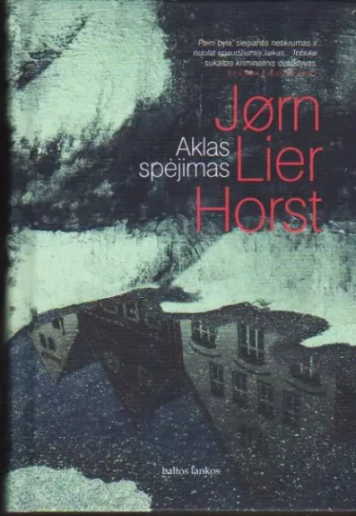 AKLAS SPĖJIMAS - Jørn Lier Horst, knyga