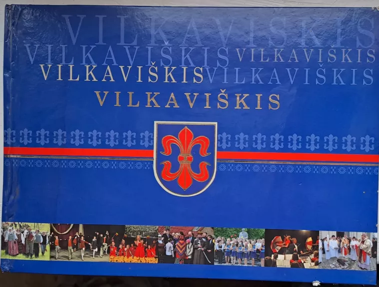 Vilkaviškis 300