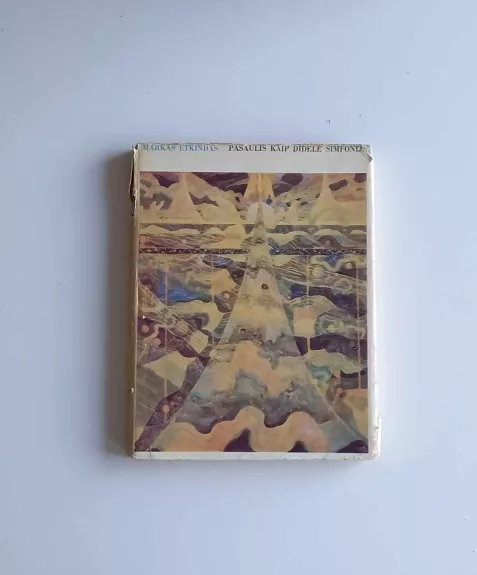 Pasaulis kaip didelė simfonija