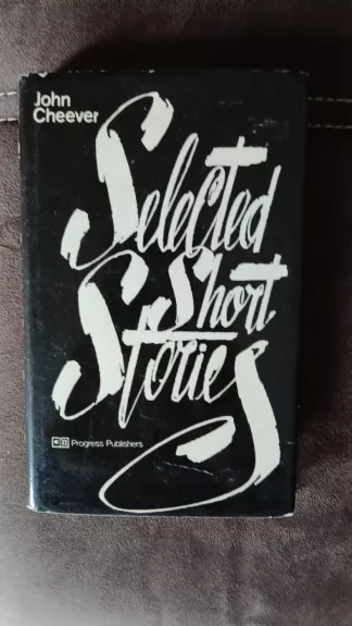 Selected short stories - John Cheever, knyga