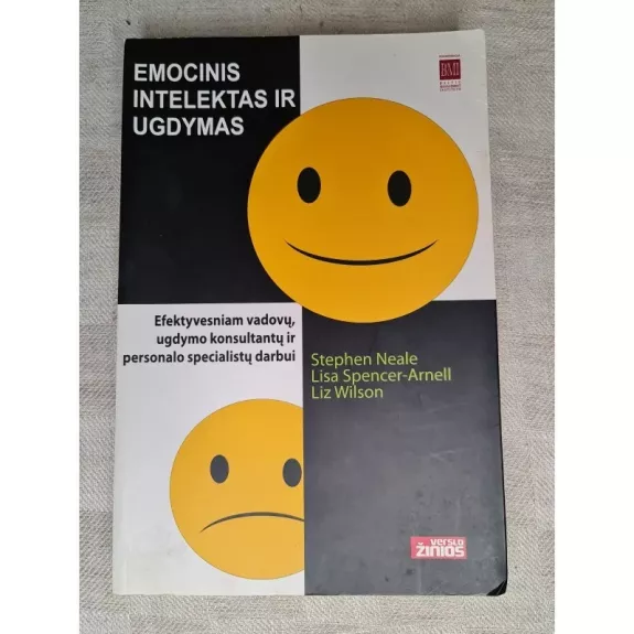 Emocinis intelektas ir ugdymas - Stephen Neale, Lisa  Spencer-Arnell, Liz  Wilson, knyga