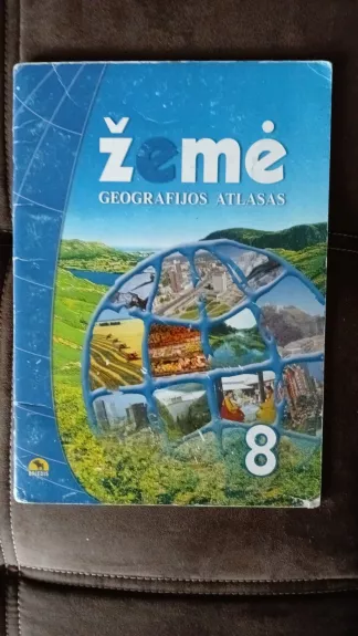 Žemė geografijos atlasas 8