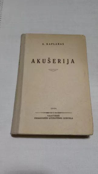 Akušerija - A. Kaplanas, knyga 1