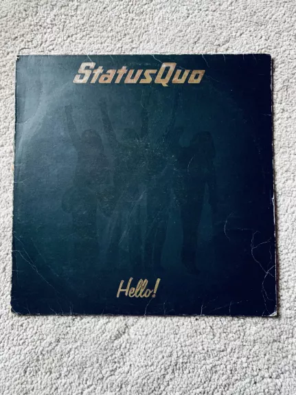 Status Quo – Hello! - Status Quo, plokštelė 1