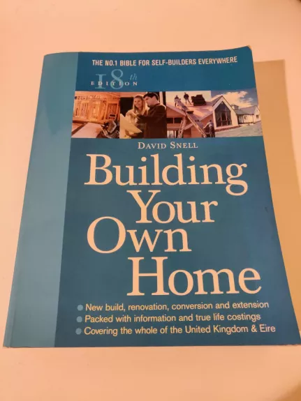Building Your Own Home 18th Edition - David Snell, knyga 1