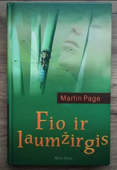 Fio ir laumžirgis - Martin Page, knyga