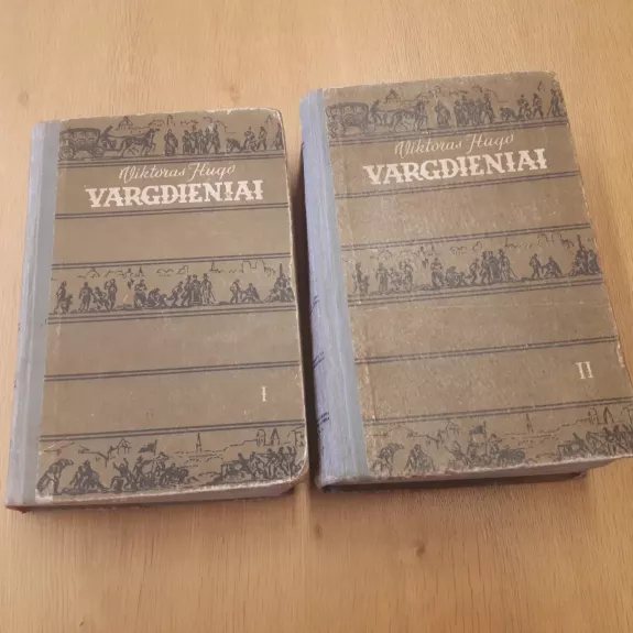 VARGDIENIAI  I ir II tomai - Viktoras Hugo, knyga