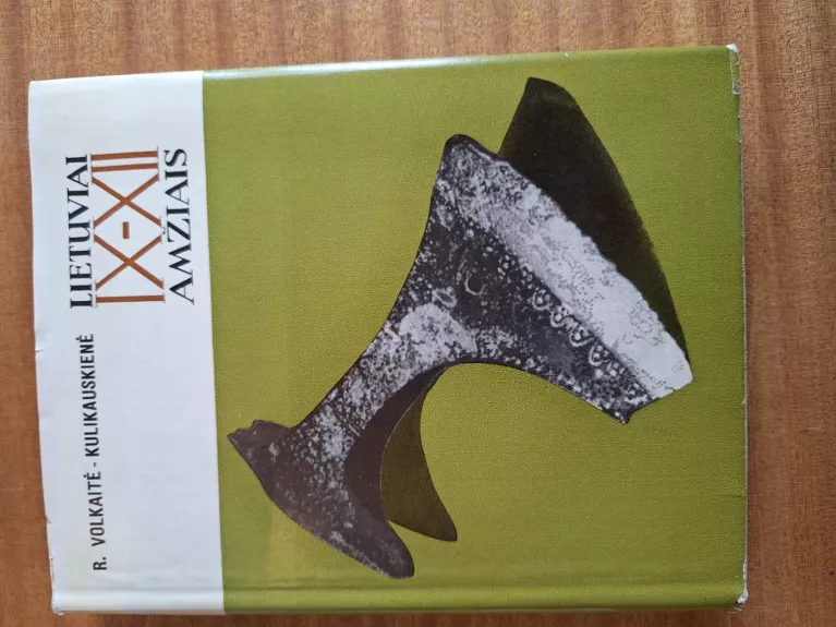 Lietuviai IX-XII amžiais - R. Volkaitė-Kulikauskienė, knyga 1