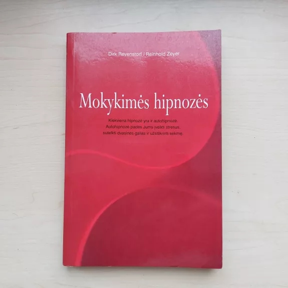 Mokykimės hipnozės - D. Revenstorf, R.  Zeyer, knyga