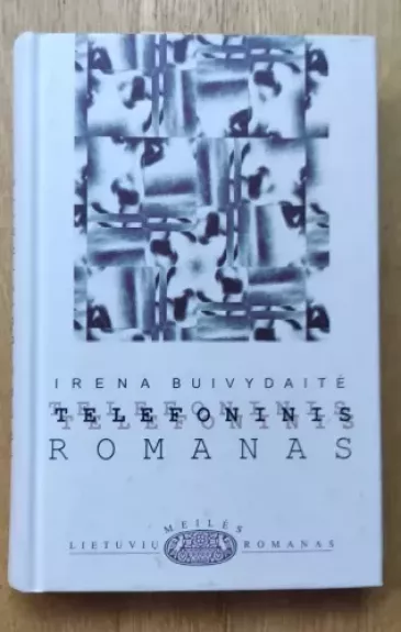 Telefoninis romanas - Irena Buivydaitė, knyga