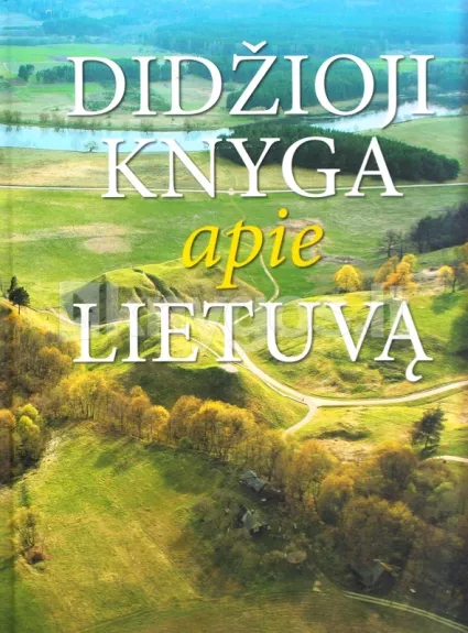 Didžioji knyga apie Lietuvą