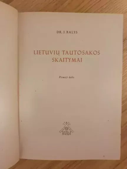 Lietuvių tautosakos skaitymai I-II - J. Balys, knyga 1