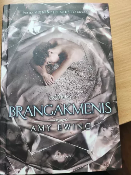 Brangakmenis - Ewing Amy, knyga 1