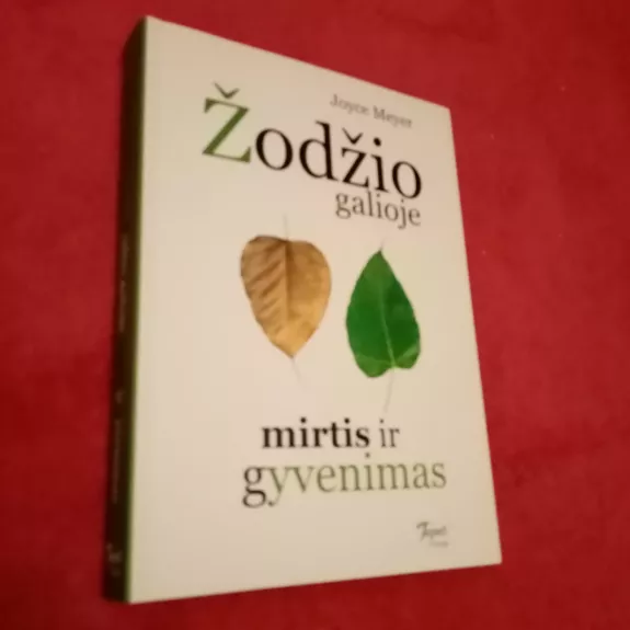 Žodžio galioje mirtis ir gyvenimas